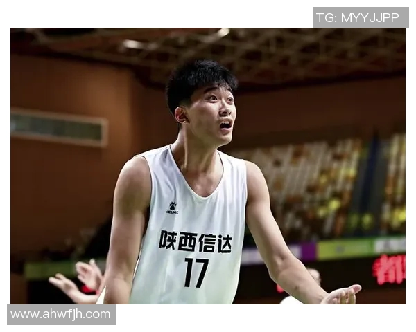 西安篮球队个人能力深度分析与发展潜力探讨实时数据